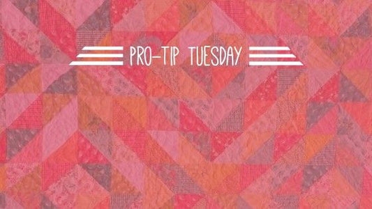 Squaring Up Quilt Blocks - Pro-Tip Tuesday